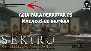 Guia para derrotar os Macacos do Biombo em Sekiro [upl. by Thant548]