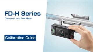 User Calibration Guide  FDH Series ClampOn Liquid Flow Meter [upl. by Einoj737]