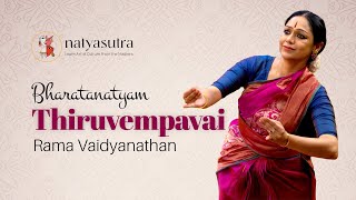 Thiruvempavai Performance by Rama Vaidyanathan  Bharatanatyam [upl. by Mintun]