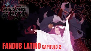 CORAZON DE METAL  capitulo 2  Fandub latino [upl. by Alverson]