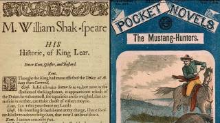 King Lear and Dime Novels Celebrating 100 Years [upl. by Annaya]