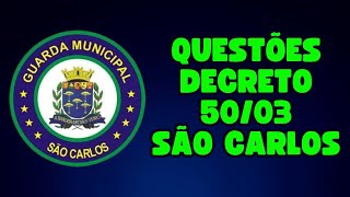 Concurso GCM São Carlos  Questões Regulamento Disciplinar  Decreto 5003 [upl. by Almire]