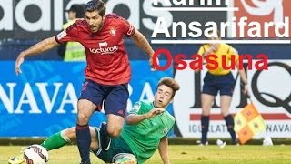 Karim Ansarifard کریم انصاری‌فرد OSASUNA highlights KA10 [upl. by Meer32]