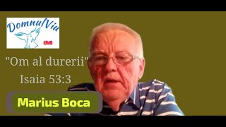 Fr Marius Boca  LIVE  quotOm al dureriiquot Isaia 533 [upl. by Heeley]