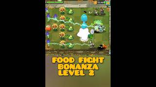 FOOD FIGHT BONANZA LEVEL 2 GOALS PLANTS VS ZOMBIES SPEEDRUN [upl. by Vivienne175]