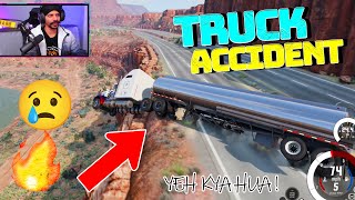 Yeh Kya Ho gya 😲 TRUCK ACCIDENT 😩HINDI INDIAN GAMING x BrarTV [upl. by Neved]