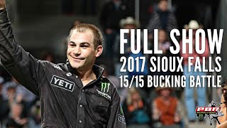 FULL SHOW Sioux Falls 1515 Bucking Battle  2017 [upl. by Lodnar]