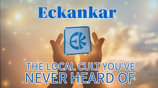 Eckankar The Local Cult Youve Never Heard About [upl. by Fanchette651]