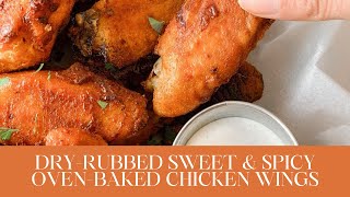 Let’s Make These DryRubbed Sweet amp Spicy Chicken Wings — thisisavocadocom [upl. by Llertram320]