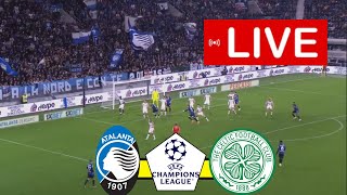 ATALANTA vs CELTIC IN DIRETTA  UEFA CHAMPIONS LEAGUE 2024  PARTITA IN DIRETTA ORA [upl. by Pain]