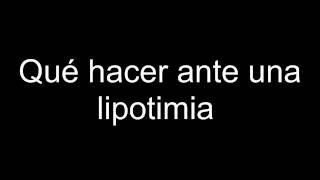 Qué hacer ante una lipotimia [upl. by Dahsra]