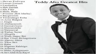 Best of Teddy Afro Collection [upl. by Inar]