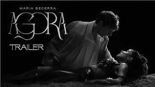 Maria Becerra  AGORA Official Trailer [upl. by Anayk]