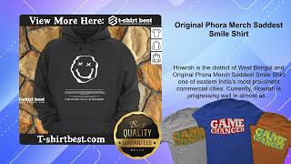 Original Phora Merch Saddest Smile Shirt [upl. by Nnylatsyrk]