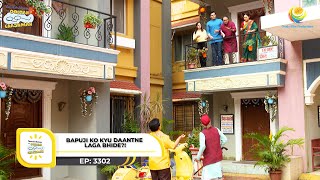 Ep 3302  Bapuji Ko Kyu Daantne Laga Bhide  Taarak Mehta Ka Ooltah Chashmah  Full Episode [upl. by Watson]