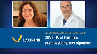 COVID19 et l’arthrite  vos questions nos réponses [upl. by Bick]