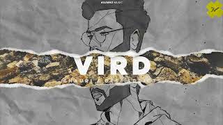 VIRD  DESI ADDICTS amp GHAURI Audio  Pakistani Hip Hop  Punjabi Rap [upl. by Clement]