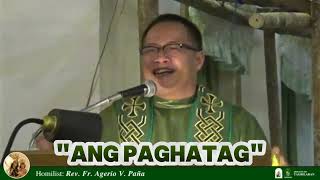 SUNDAY HOMILY  REVFRAGERIO PAÑA  NOV102024 [upl. by Stephenie711]