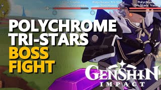 Polychrome TriStars Boss Genshin Impact [upl. by Hetty]