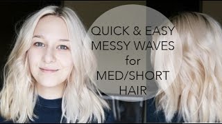 HOW TO MESSY WAVES for MEDIUM LENGTH HAIR [upl. by Eseilanna]