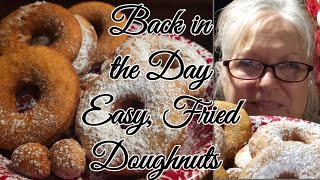 Old Fashioned No Yeast Donuts  Easy Brings back memories [upl. by Harbed45]