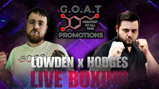 Aaron Hodges vs Jordan Lowden  GOAT PROMOTIONS  1 [upl. by Emilie929]