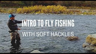 Intro to Fly Fishing with Soft Hackles [upl. by Ennaeerb789]