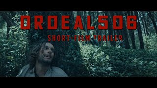 ORDEAL506  ShortFilm Trailer [upl. by Pega]