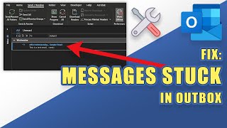 FIX  Outlook Messages STUCK in OUTBOX [upl. by Ledba631]