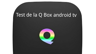 Test Android box Q Box [upl. by Farrar919]