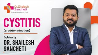 CYSTITIS KYA HAI  Symptoms amp Treatment  DrShailesh Sancheti [upl. by Cohdwell399]