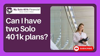 Multiple Solo 401k Plans  Can I have two Solo 401k plans [upl. by Lucien]