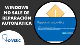 ⚠️ Windows No Sale de Reparación Automática ✔️ SOLUCION [upl. by Nylsor]