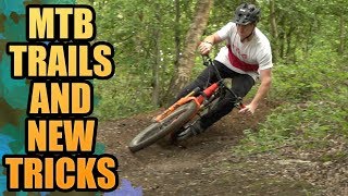 SHREDDING MTB TRAILS AND SOME NEW TRICKS [upl. by Jodee]