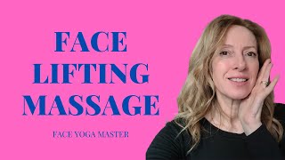 Anti Ageing Face Lifting Facial MassageFace Yoga Master [upl. by Midas]