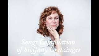 Songs Compilation of Steffany Gretzinger [upl. by Okimuk]