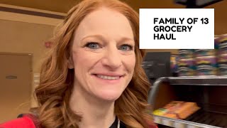 FAMILY OF 13 GROCERY HAUL [upl. by Enyleuqcaj]