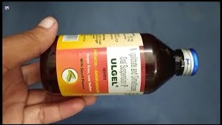 Ulgel Oral Suspension  Ulgel Syrup  Magaldrate and Simethicone Oral Suspension  Ulgel Suspension [upl. by Dorahs]