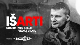 Me2U Iš Arti  S04E03  Visi keliai veda į Vilnių [upl. by Ulita269]