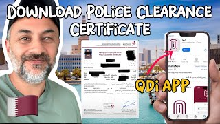 How to Download Your Qatar Police Clearance Certificate via the QDI App 🇶🇦 [upl. by Einttirb414]