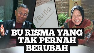 Bu Risma yang Tak Pernah Berubah  Energi Disway Podcast [upl. by Fisken]