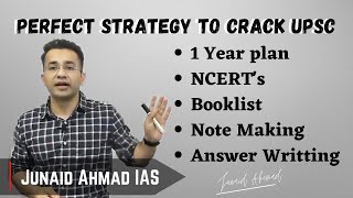 Junaid Ahmed UPSC preparation for beginners Complete one year plan  IAS Junaid Ahmad [upl. by Eikcid]