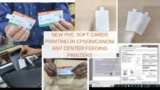 PVC card Print in Epson Canon any Centre Feeding Printers  Updated Softcards Plus Full Tutorial [upl. by Hills467]