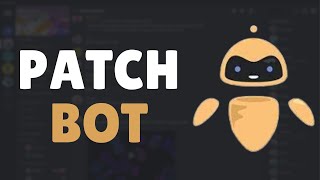 How To Set Up Patchbot in Discord 2024 Tutorial [upl. by Nadiya]