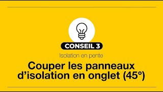 Couper les panneaux disolation en pente en onglet de 45 degrés soustitré [upl. by Ymeraj]