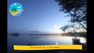 Opeongo Boat Trip  A Time to Relax [upl. by Lucy]