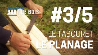 Les tutos du Bout de bois  Le tabouret 35  Le planage de lassise [upl. by Stanislaus889]