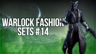 Destiny 2 Warlock Fashion Sets 14 [upl. by Uuge]