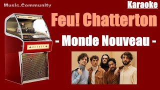 karaoke  Feu Chatterton  Monde Nouveau [upl. by Sibyls]