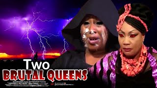 Two Brutal Queens [upl. by Nosle]